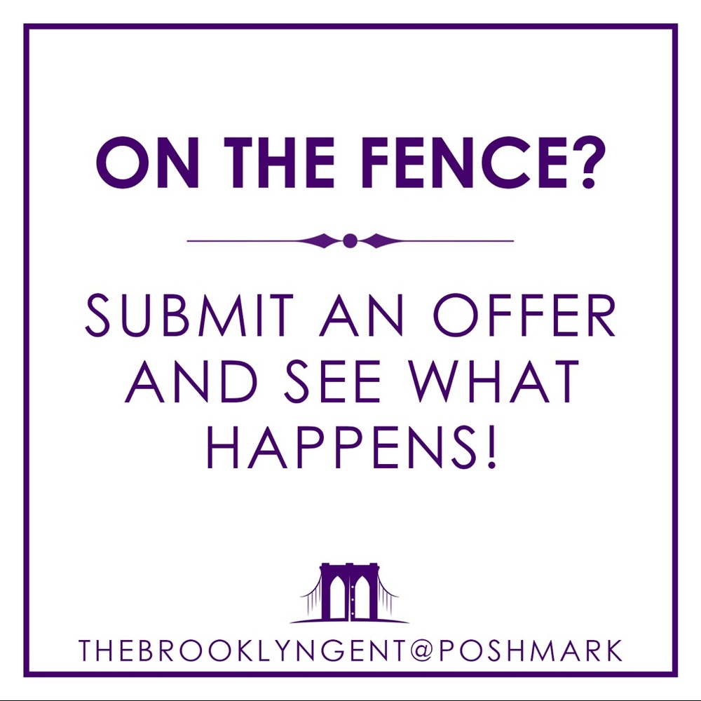 On the fence? Make an offer!